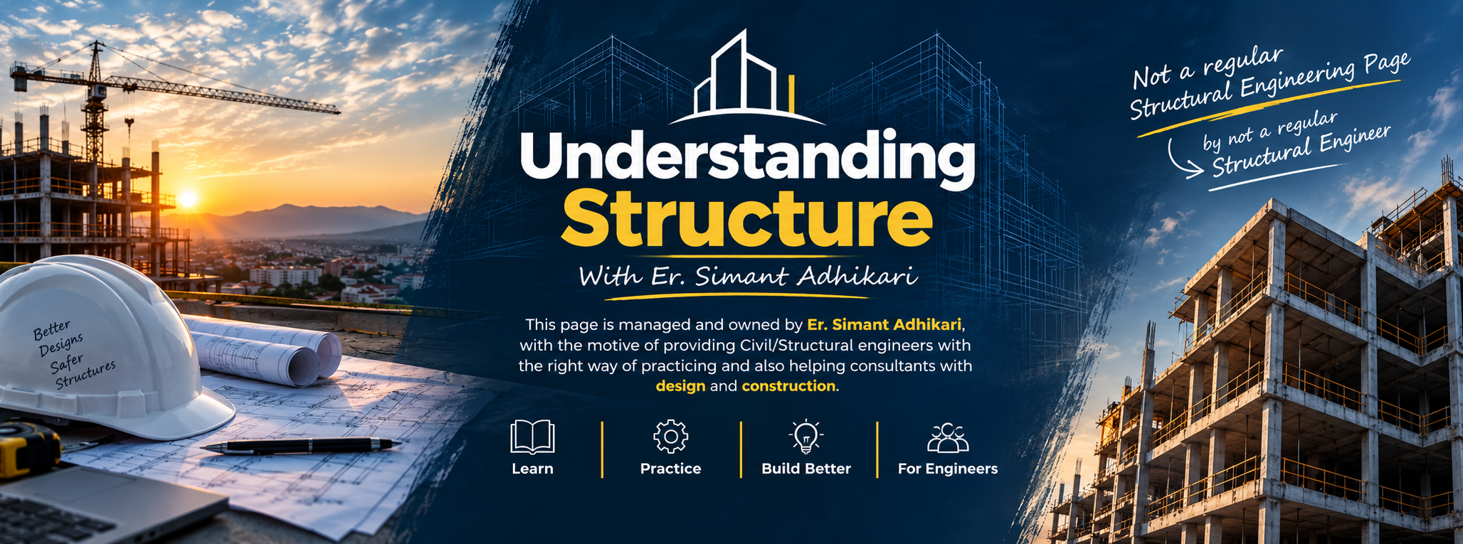 Understanding Structure with Er. Simant Adhikari: a page for civil and structural engineers on the right way of practising, and for consultants on design and construction.